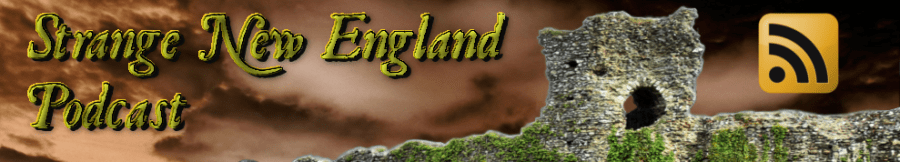 Strange New England Podcast - Folklore
